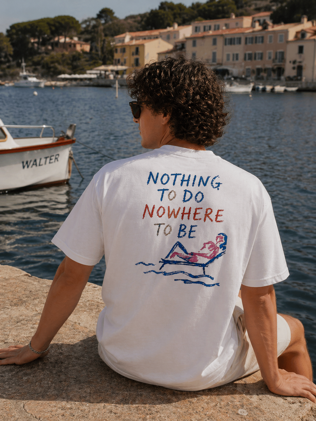 T-shirt : Nothing To Do Nowhere To Be
